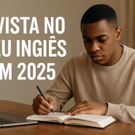 Sete Motivos para Investir em um Curso de Inglês em 2025